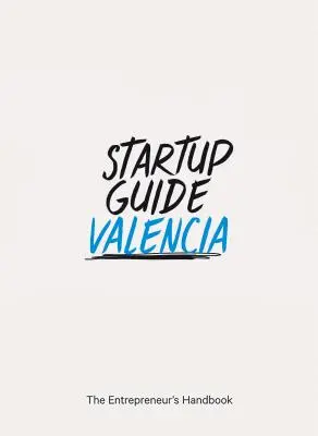 Startup-Führer Valencia - Startup Guide Valencia