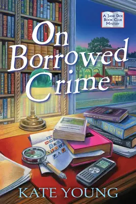 Ausgeliehene Verbrechen: Ein Jane Doe-Buchclub-Krimi - On Borrowed Crime: A Jane Doe Book Club Mystery