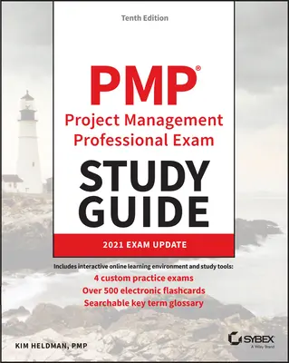 Pmp Project Management Professional Exam Study Guide: Update zur Prüfung 2021 - Pmp Project Management Professional Exam Study Guide: 2021 Exam Update