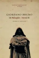 Giordano Bruno: Philosoph / Ketzer - Giordano Bruno: Philosopher / Heretic