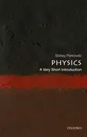 Physik: Eine sehr kurze Einführung - Physics: A Very Short Introduction