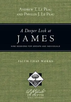 Ein tieferer Blick auf Jakobus: Glaube, der wirkt - A Deeper Look at James: Faith That Works