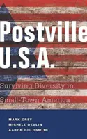 Postville: USA: Überleben in der Vielfalt der amerikanischen Kleinstädte - Postville: USA: Surviving Diversity in Small-Town America