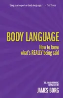 Körpersprache 3. Aufl. - Wie man weiß, was WIRKLICH gesagt wird - Body Language 3rd edn - How to know what's REALLY being said