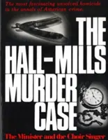 Der Mordfall Hall-Mills: Der Pfarrer und die Chorsängerin - The Hall-Mills Murder Case: The Minister and the Choir Singer