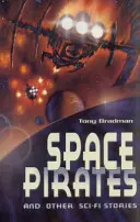 Weltraumpiraten und andere Sci-Fi-Geschichten - Space Pirates and Other Sci-fi Stories