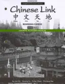 Student Activities Manual für Chinese Link: Chinesisch für Anfänger, Version mit vereinfachten Zeichen, Stufe 1/Teil 2 - Student Activities Manual for Chinese Link: Beginning Chinese, Simplified Character Version, Level 1/Part 2