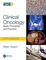 Klinische Onkologie: Grundprinzipien und Praxis - Clinical Oncology: Basic Principles and Practice