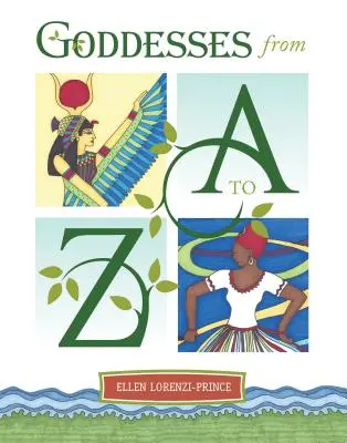 Göttinnen von A bis Z - Goddesses from A to Z