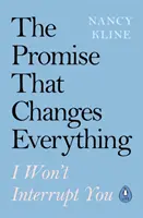 Versprechen, das alles verändert - Ich werde dich nicht unterbrechen - Promise That Changes Everything - I Won't Interrupt You