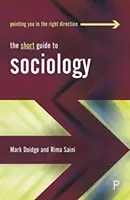 Der kurze Leitfaden zur Soziologie - The Short Guide to Sociology