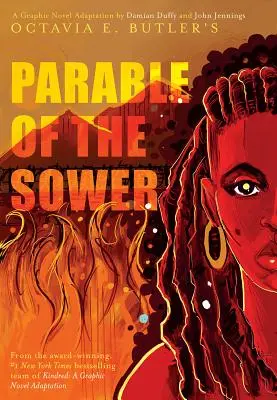 Das Gleichnis vom Sämann: Eine Graphic-Novel-Adaption: Eine Graphic-Novel-Adaption - Parable of the Sower: A Graphic Novel Adaptation: A Graphic Novel Adaptation