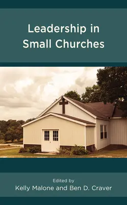 Leiterschaft in kleinen Gemeinden - Leadership in Small Churches