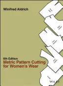 Metrische Schnittmuster für Damenbekleidung - Metric Pattern Cutting for Women's Wear