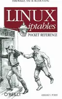 Linux Iptables Taschenreferenz - Linux Iptables Pocket Reference