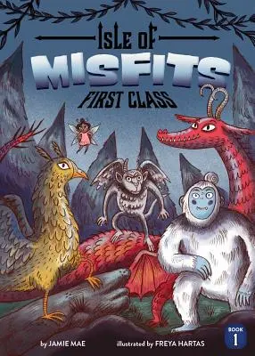 Insel der Außenseiter 1: Erste Klasse - Isle of Misfits 1: First Class