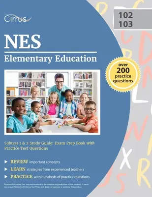 Praxis II Elementary Education Multiple Subjects 5001 Study Guide: Prüfungsvorbereitungsbuch mit Praxistest-Fragen - Praxis II Elementary Education Multiple Subjects 5001 Study Guide: Exam Prep Book with Practice Test Questions