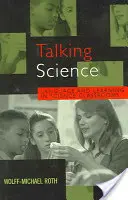 Wissenschaft im Gespräch: Sprache und Lernen im naturwissenschaftlichen Unterricht - Talking Science: Language and Learning in Science Classrooms