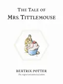 Das Märchen von Frau Tittlemouse - The Tale of Mrs. Tittlemouse