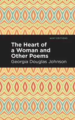 Das Herz einer Frau und andere Gedichte - The Heart of a Woman and Other Poems