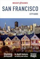 Insight Guides City Guide San Francisco (Reiseführer mit Gratis-Ebook) - Insight Guides City Guide San Francisco (Travel Guide with Free Ebook)