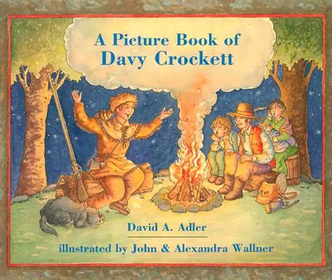 Ein Bilderbuch über Davy Crockett - A Picture Book of Davy Crockett