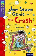 Oxford Reading TreeTops Belletristik: Level 11 More Pack B: Jem Stone Genie - der Absturz - Oxford Reading Tree TreeTops Fiction: Level 11 More Pack B: Jem Stone Genie - the Crash