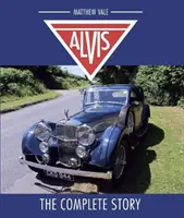 Alvis: Die komplette Geschichte - Alvis: The Complete Story