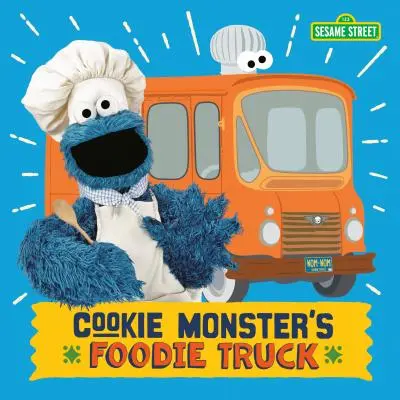 Cookie Monster's Foodie Truck (Sesamstraße) - Cookie Monster's Foodie Truck (Sesame Street)