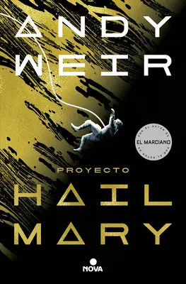 Proyecto Hail Mary / Projekt Ave Maria - Proyecto Hail Mary / Project Hail Mary