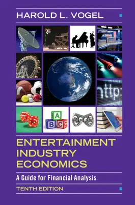 Wirtschaft der Unterhaltungsindustrie: Ein Leitfaden für die Finanzanalyse - Entertainment Industry Economics: A Guide for Financial Analysis