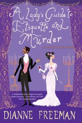 Leitfaden für Damen für Etikette und Mord - A Lady's Guide to Etiquette and Murder