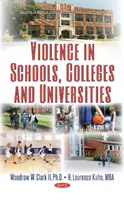 Gewalt in Schulen, Colleges und Universitäten - Violence in Schools, Colleges & Universities