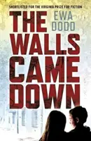 Die Mauern sind gefallen - The Walls Came Down