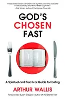 Gottes auserwähltes Fasten - God's Chosen Fast