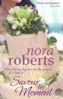 Savour The Moment - Nummer 3 in der Serie - Savour The Moment - Number 3 in series