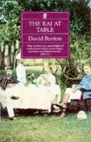 Raj at Table - Eine kulinarische Geschichte der Briten in Indien - Raj at Table - A Culinary History of the British in India