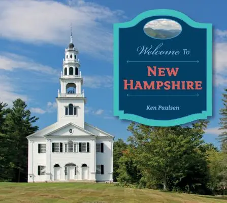 Willkommen in New Hampshire - Welcome to New Hampshire