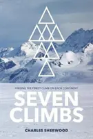 Seven Climbs - Auf der Suche nach der schönsten Kletterei auf jedem Kontinent - Seven Climbs - Finding the finest climb on each continent