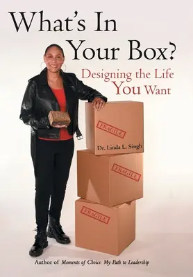 Was ist in deiner Box? Entwirf das Leben, das du willst - What's in Your Box?: Designing the Life You Want