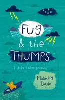 Fug und die Dummen - Fug and the Thumps