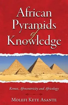 Afrikanische Pyramiden des Wissens - African Pyramids of Knowledge