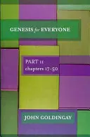 Genesis für jedermann: Teil 2 Kapitel 17-5 - Genesis for Everyone: Part 2 Chapters 17-5