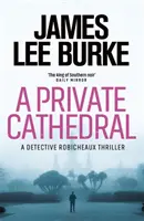 Private Kathedrale (Burke James Lee (Autor)) - Private Cathedral (Burke James Lee (Author))