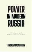 Macht im modernen Russland: Strategie und Mobilisierung - Power in Modern Russia: Strategy and Mobilisation