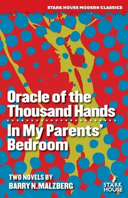 Das Orakel der Tausend Hände / Im Schlafzimmer meiner Eltern - Oracle of the Thousand Hands / In My Parents' Bedroom