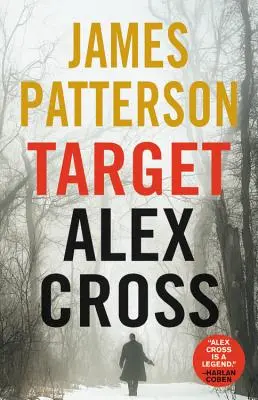 Zielperson: Alex Cross - Target: Alex Cross