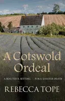 Eine Cotswold-Prüfung - A Cotswold Ordeal