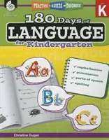 180 Tage Sprache für den Kindergarten: Üben, Bewerten, Diagnostizieren - 180 Days of Language for Kindergarten: Practice, Assess, Diagnose