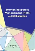 Human Resources Management (HRM) und Globalisierung - Human Resources Management (Hrm) and Globalization